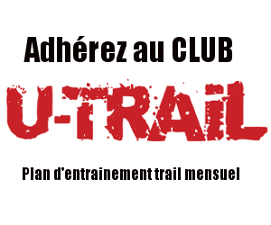 Viens nous rejoindre au Club U-Trail Viens nous rejoindre au Club U-Trail