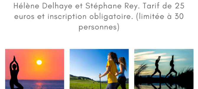 Sortie Marche Nordique / Qi Qong Sortie Marche Nordique / Qi Qong